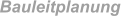 Bauleitplanung